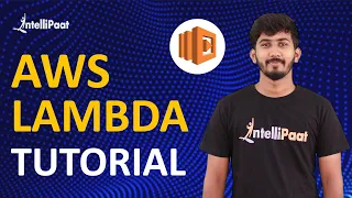 AWS Lambda What is AWS Lambda AWS Lambda Tutorial for Beginners Intellipaat