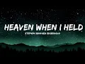 Download Lagu Stephen Sanchez, Em Beihold - Heaven when I held you again (Until I Found You) (Lyrics) | 15min