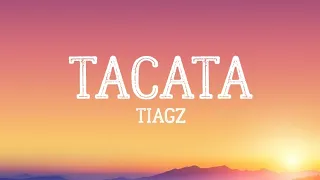 Tacata Tiagz Lyric Video 