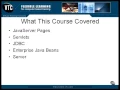 Lesson1 Course Wrapup JAVA J2EE Tutorials