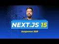 Nextjs 15 Tutorial Hindi 49 Suspense SSR