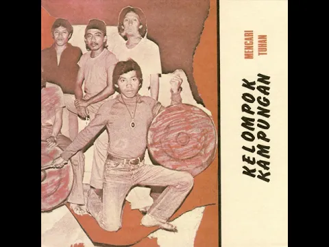 Download MP3 Kelompok Kampungan ‎– Mencari Tuhan (Full Album, 1980)