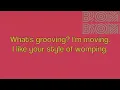 Sam & the Womp - Bom Bom Lyrics