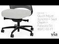 67C-SS-FT Quick Adjust Advanced Synchro Seat Depth Forward Tilt user guide Via Seating