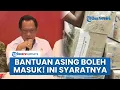 Lagu Pemerintah Kini Perbolehkan Bantuan Internasional Masuk ke Aceh, Tito Karnavian Beri Sejumlah Syarat