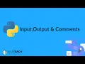 1 4 Input Output Comments Chapter 1 Review of python basics PYTHON CLASS 12