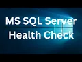 MS SQL Server Health Check HTML Report