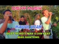 Download Lagu MAWAR HITAM/ EDISI NYONGKOLAN BARENG DISYA MUSIK LIVE  UNCALANG @PESONAMUSIKLOMBOK
