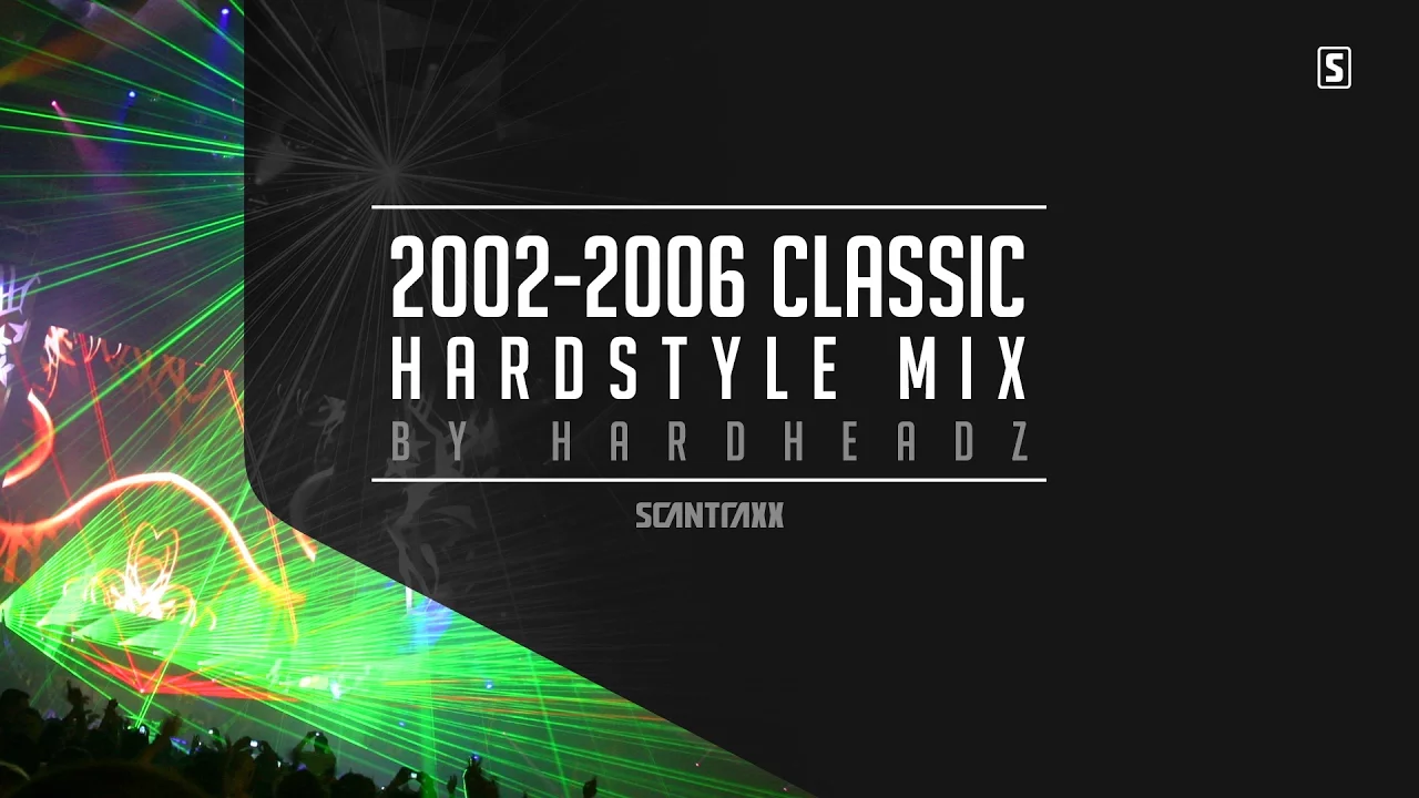 2002 - 2006 Classic Hardstyle Mix (1.5 HOURS) - by Hardheadz