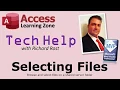 Microsoft Access TechHelp Browsing and Selecting Files