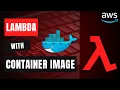 How to use Container Images in AWS Lambda A Step-by-Step Tutorial Explained in Hindi