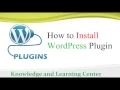 How to Install a Plugin in WordPress 2017 Easy Guide