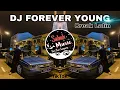 SABAH MUSIC - DJ FOREVER YOUNG(BreakLatin)