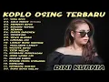 Download Lagu Album Dini Kurnia - SING BISO, GULU PEDOT - Lagu Osing Banyuwangi On Trending 2025
