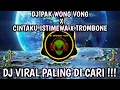 Download Lagu DJ PAK WONG VONG X SAYANG CINTAKU ISTIMEWA - (CINTAKU ISTIMEWA) X TROMBONE VIRAL TIKTOK TERBARU 2023