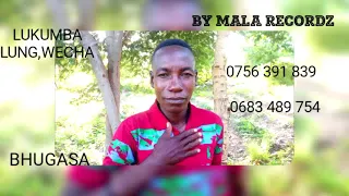 LUKUMBA LUNG WECHA BHUGASA 