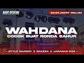 Download Lagu DJ Sholawat Wahdana dana - Style Margoy Sakera Dor - Badp Official