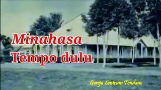 Lagu Daerah Minahasa  -  Minahasa  Tempo Dulu