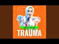 Lagu Trauma
