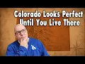 Colorado Looks Perfect Until You Live There