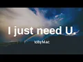 TobyMac - I Just Need You (1 hour)
