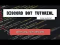 Discord Bot Tutorial Essentials Installing Your Software