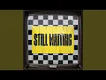 Lagu Still Waiting