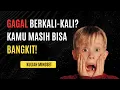 CARA BANGKIT DARI KEGAGALAN | Motivasi Hidup