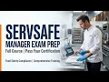 ServSafe Manager Exam Prep Full Course Pass Your Certification