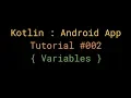Kotlin - Beginner Tutorial