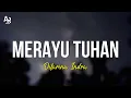 Download Lagu Merayu Tuhan - Difarina Indra (LIRIK)