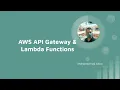 AWS API Gateway to Lambda Functions