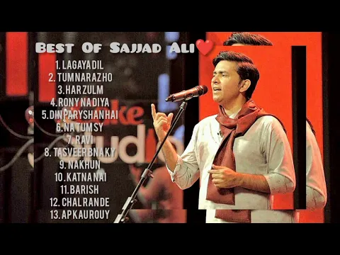 Download MP3 Best of Sajjad Ali |top 13 songs | by love edits| Sajjad Ali ❤️