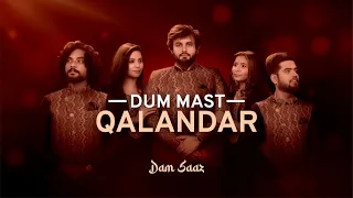 mast qalandar by dam saaz indias top sufi band new hindi song top sufi song