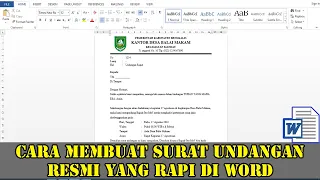 Download CARA MEMBUAT SURAT UNDANGAN RESMI YANG BAIK DAN BENAR DI WORD MP3