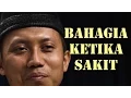 Download Lagu Cambuk Hati: Bahagia ketika Sakit -  Ustadz Ammi Nur Baits
