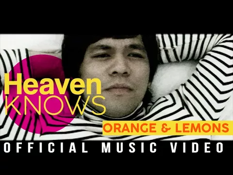 Download MP3 Orange & Lemons - Heaven Knows (This Angel Has Flown) (Official Music Video)