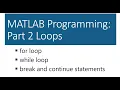 MATLAB Programming Part 2 Loops
