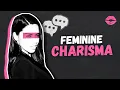 How to be SO charismatic that people get addicted to you