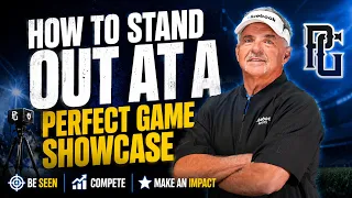 The 5 Biggest Mistakes Players Make at Perfect Game Showcases