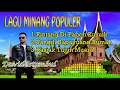 Download Lagu Lagu Minang Populer || Rintang Di Papeh Kusuik || David Iztambul