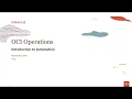 OCI Operations Level 100 - Part 1 Introduction