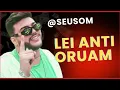 Lei Anti Oruam - Kadu Martins