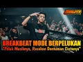 BREAKBEAT MIXTAPE TERBARU 2025 MODE BERPELUKAN !! [ MIXED BY Arii Alldy ]