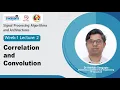 Lec 2 Correlation and Convolution