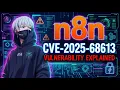 n8n CVE-2025-68613 A Critical RCE Vulnerability Explanation Exploitation