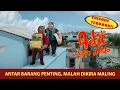 Menempuh Jalur Pengiriman Barang Paling Ekstrim | Adit \u0026 Sopo Jarwo
