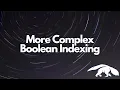 More Complex Boolean Indexing