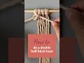 tutorial step by step How to do a double half hitch knot
