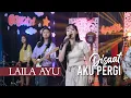 Download Lagu Laila Ayu - Disaat Aku Pergi [Official Video]